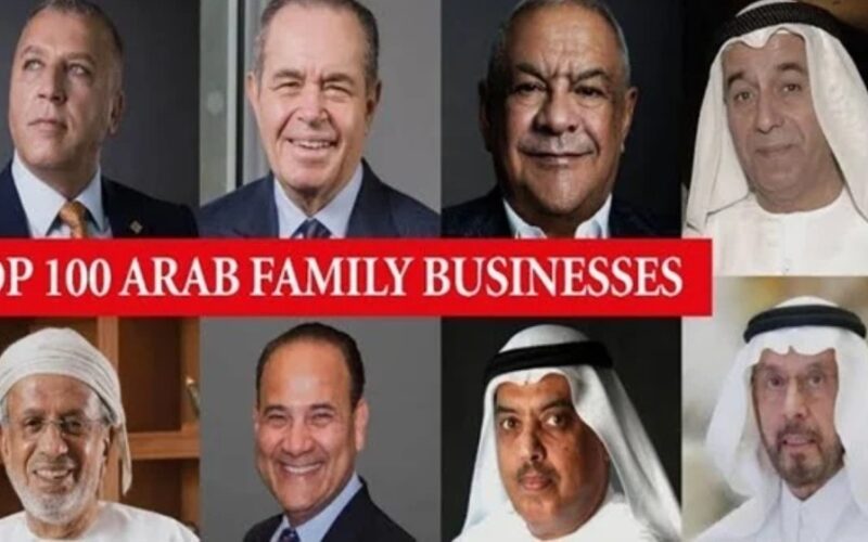 مجموعة مصرية تحتل الصدارة.. أقوى وأثرى ١٠ عائلات عربية فى الوطن العربى والعالم